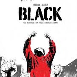 BLACK by Osajyefo · Smith