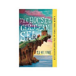 The House in the Cerulean Sea by TJ Klune