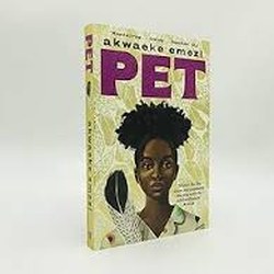 Pet by Akwaeke Emezi