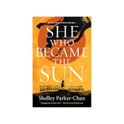 She Who Became the Sun by Shelley Parker-Chan